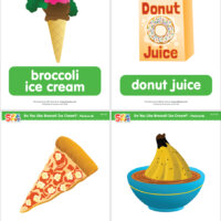 Do You Like Broccoli Ice Cream? Flashcards