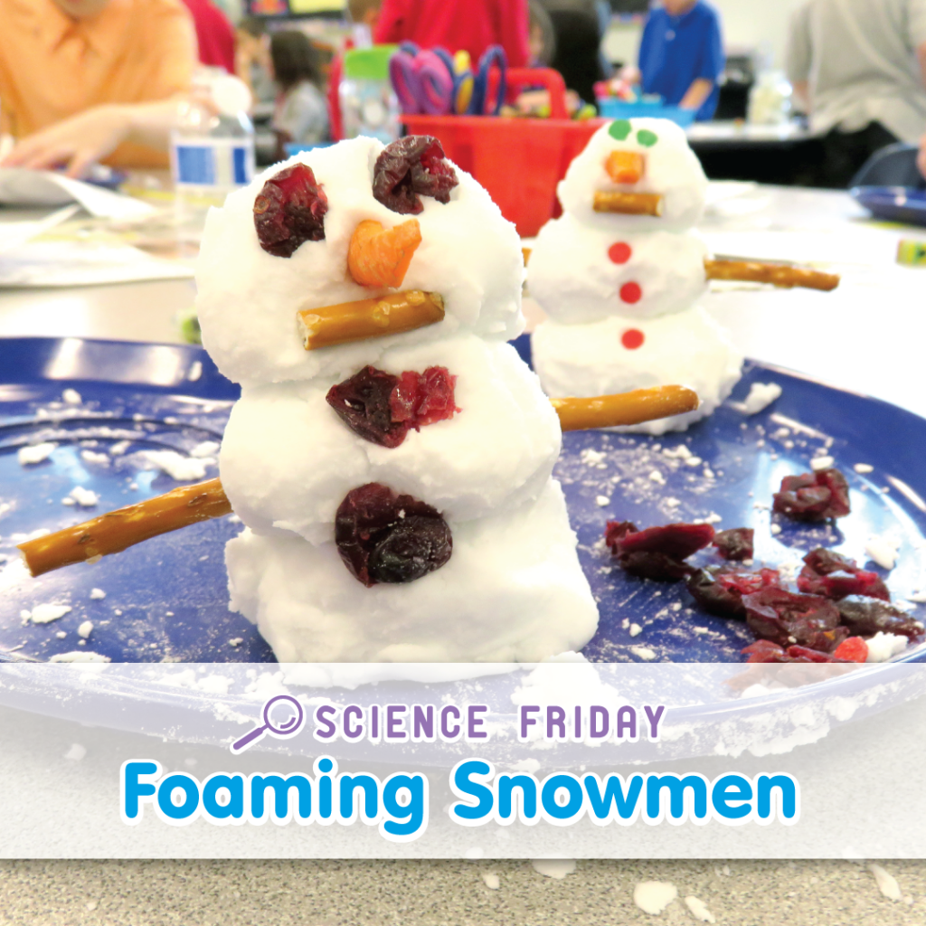 Foaming Snowmen science experiment