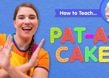 How To Teach Pat-A-Cake