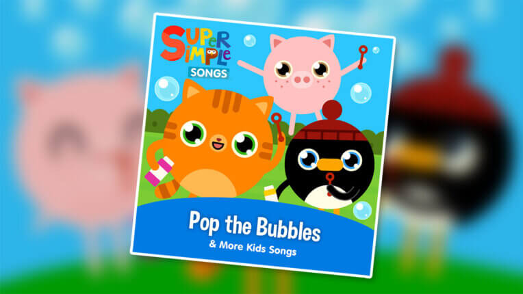 NEW ALBUM: Pop The Bubbles & More Kids Songs