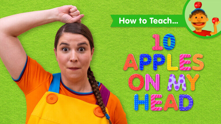How To Teach 10 Apples On My Head