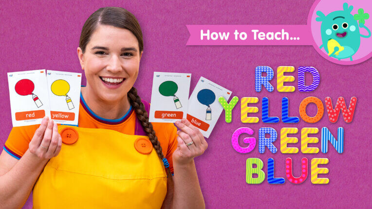 How To Teach Red Yellow Green Blue