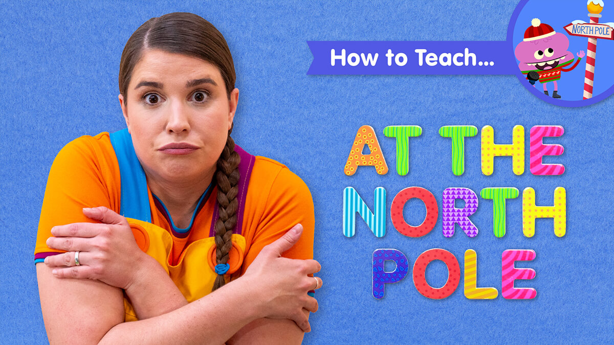 How To Teach At The North Pole Super Simple