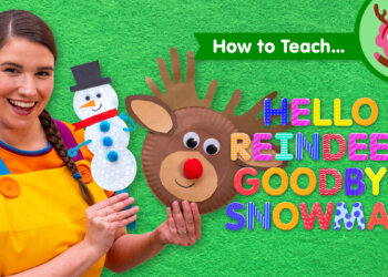 How To Teach Hello Reindeer, Goodbye Snowman
