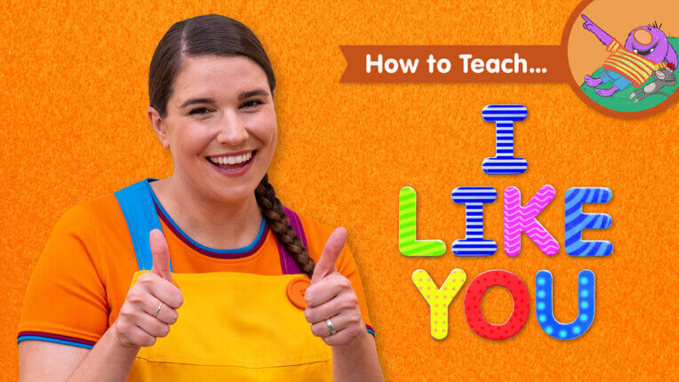 How To Teach I Like You