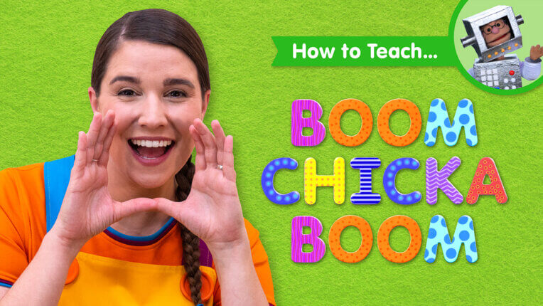 How To Teach Boom Chicka Boom