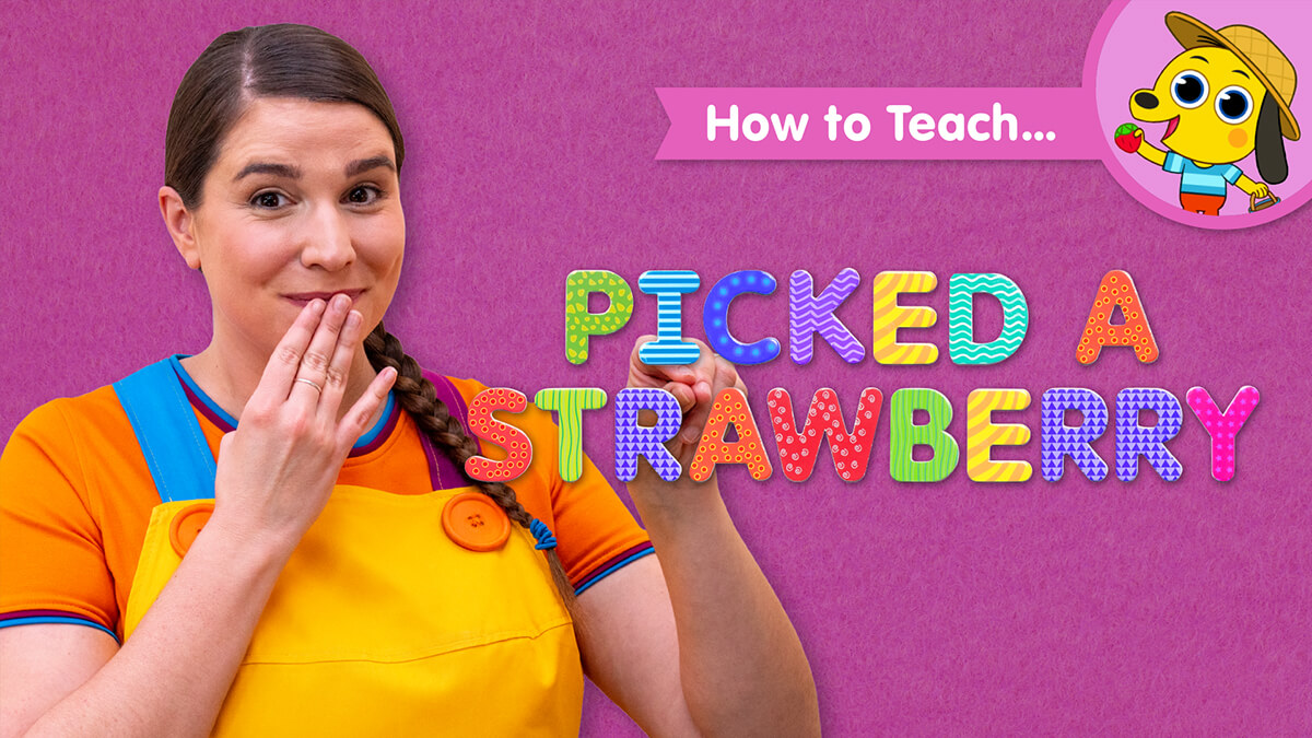 How To Teach Picked A Strawberry - Super Simple