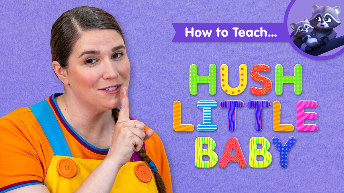 How To Teach Hush Little Baby | Super Simple