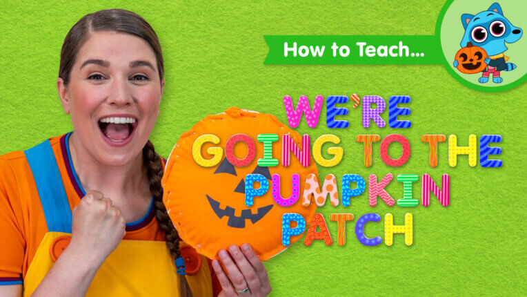 How To Teach We're Going To The Pumpkin Patch