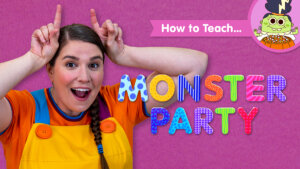 How To Teach Monster Party
