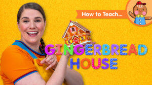 How To Teach Gingerbread House