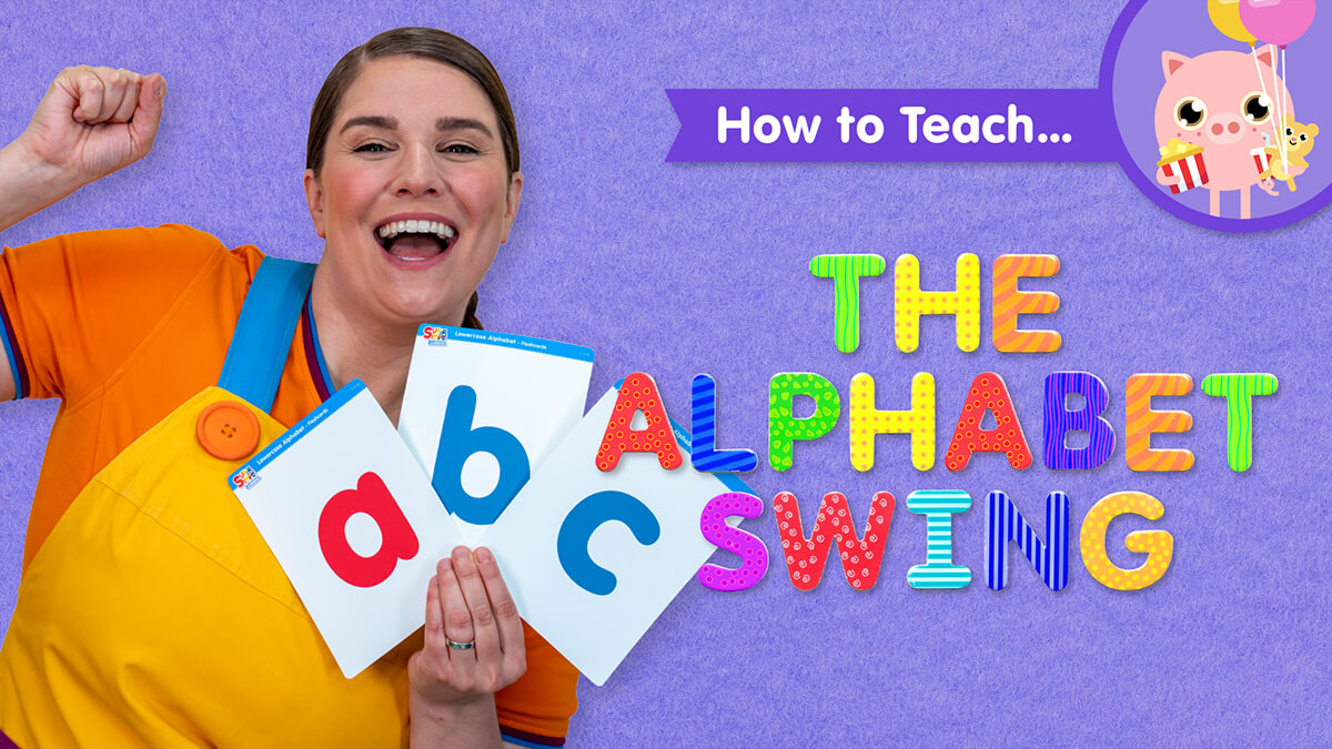 How To Teach The Alphabet Swing - Super Simple