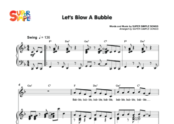 Let's Blow A Bubble Sheet Music