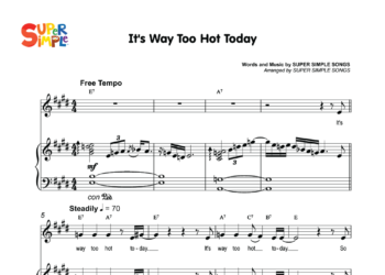 It's Way Too Hot Today Sheet Music