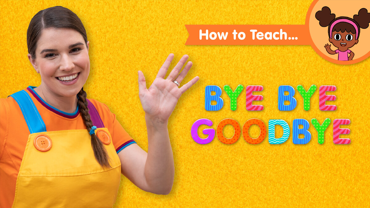 How To Teach Bye Bye Goodbye Super Simple