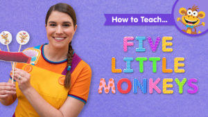 How To Teach Five Little Monkeys