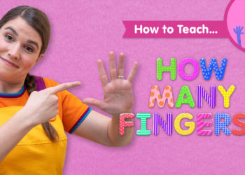 How To Teach How Many Fingers?