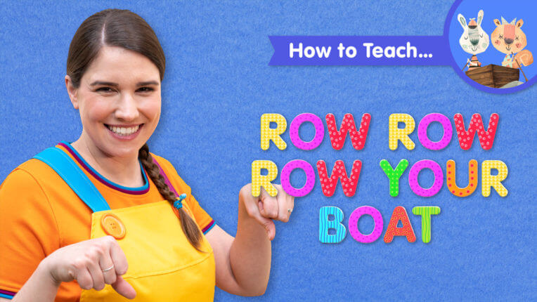 How To Teach Row Row Row Your Boat