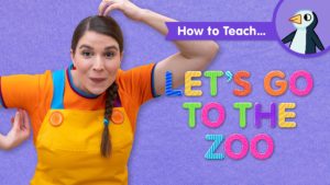 How To Teach Let's Go To The Zoo