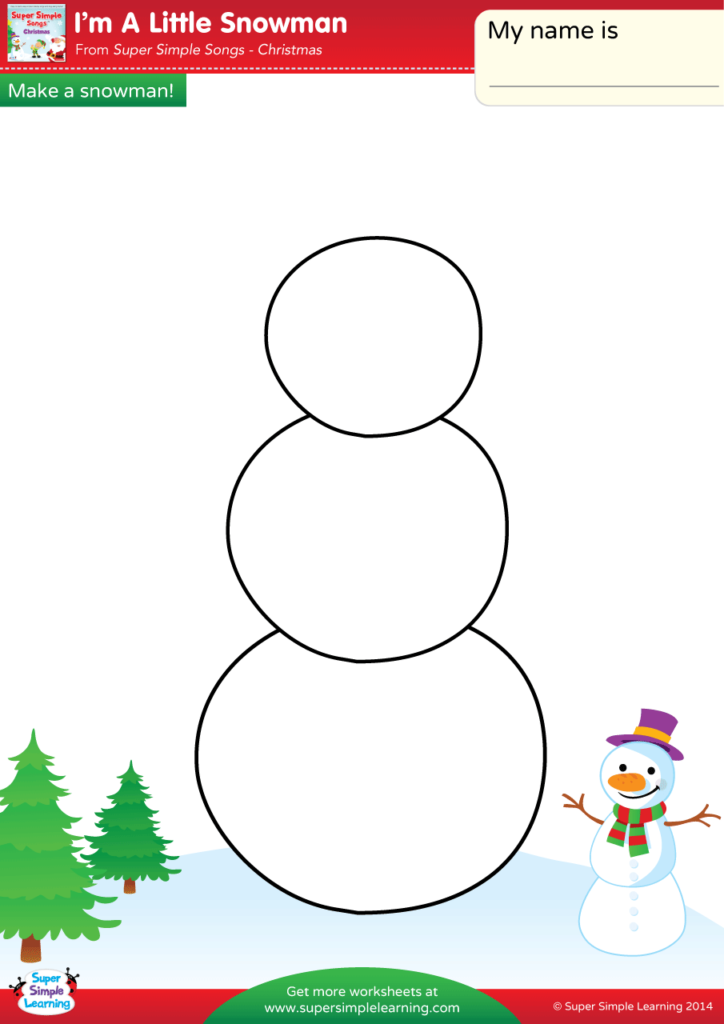 I'm A Little Snowman Worksheet - Make A Snowman! - Super Simple