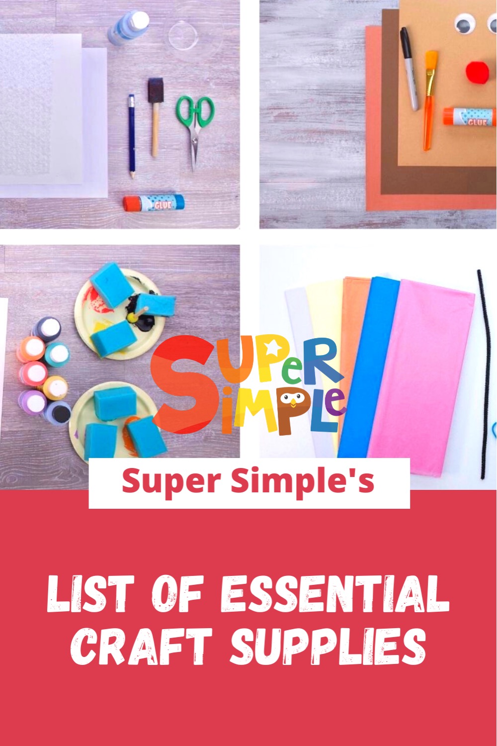 Our List of Essential Craft Supplies - Super Simple