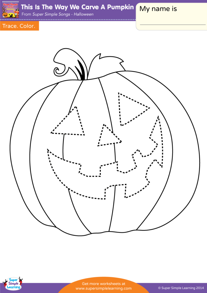 This Is The Way We Carve A Pumpkin Worksheet - Trace - Super Simple